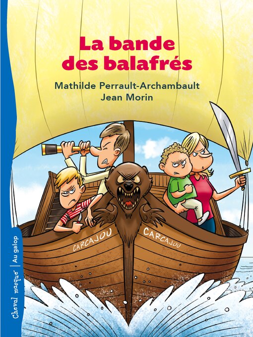 Title details for La bande des balafrés by Mathilde Perrault-Archambault - Available